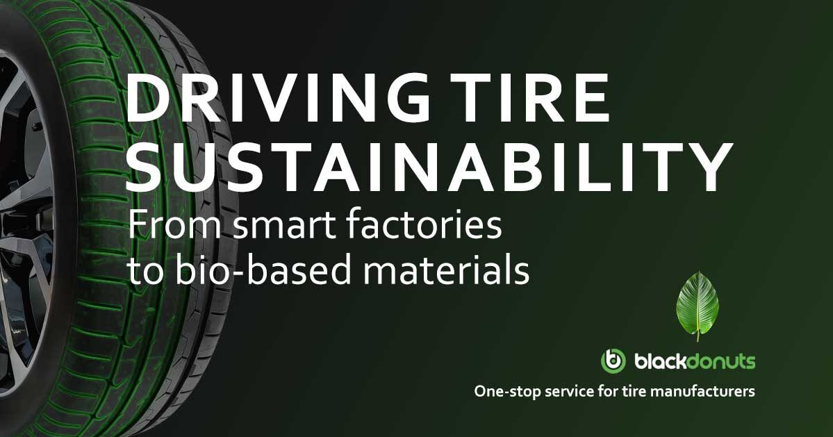 Tire Compound Development Sustainability in Tire Manufacturing - Black Donuts
